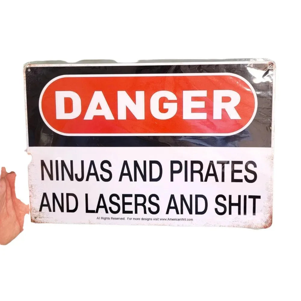 " Ninjas Pirates Lasers" Sign | Rustic Metal Art | Gaming Room Decor